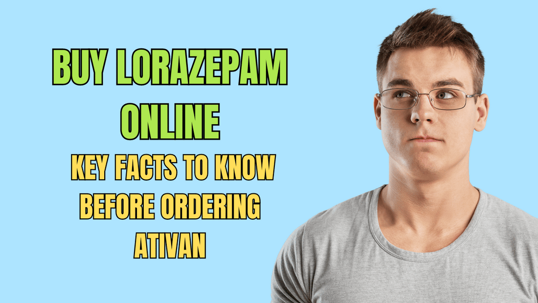 Person browsing online to buy Lorazepam safely with prescription