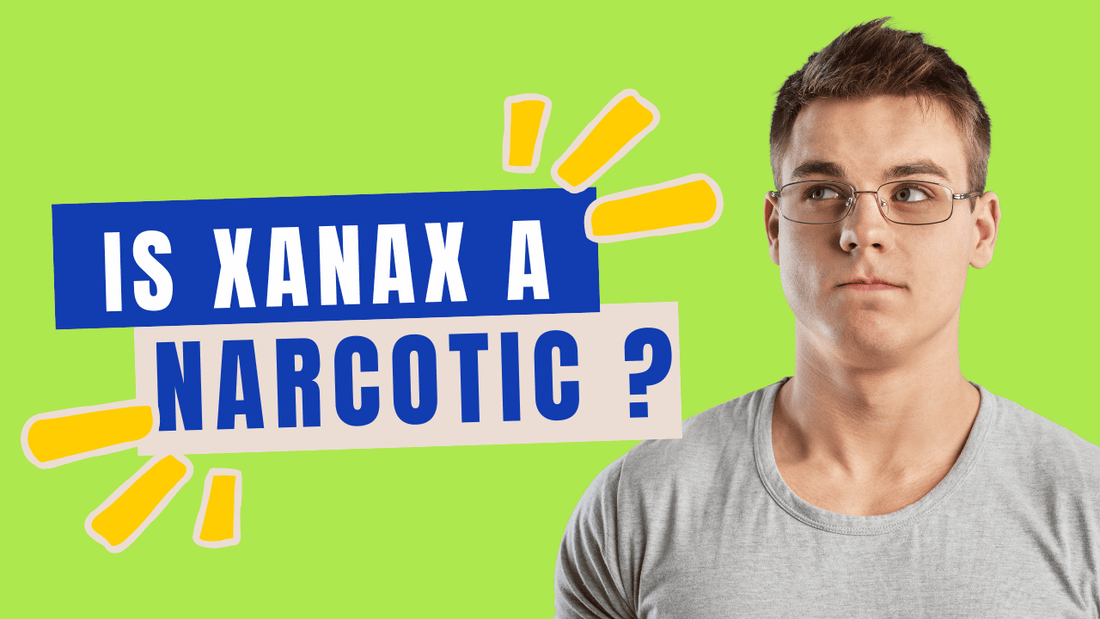 Is Xanax a narcotic? Understanding Xanax classification and comparing benzodiazepines like Valium, Klonopin, and Ativan